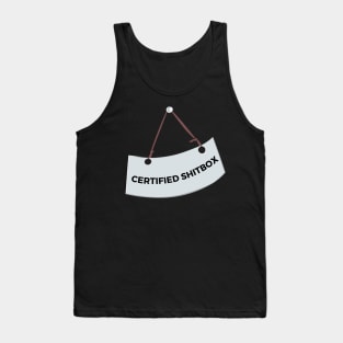 Certified Shitbox - White Label With Black Text Design Tank Top